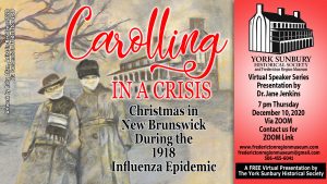 Carolling in a Crisis: Christmas in New Brunswick during the 1918 Influenza Epidemic