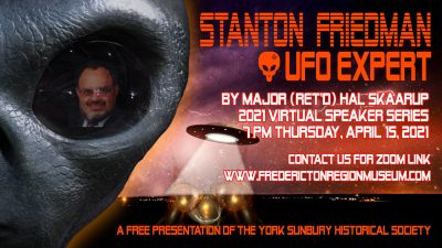 APRIL 15 VIRTUAL Presentation, Stanton Friedman: UFO Expert