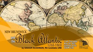 New Brunswick & The Black Atlantic 1763-1863