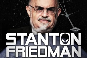 Stanton Friedman Is Out Of This World Exhibit