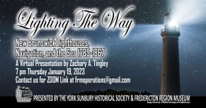 Lighting the Way: New Brunswick, Lighthouses, Navigation, and the Sea, 1785-1867
